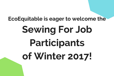 Welcome 2017 Winter Sewing For Job Participants!